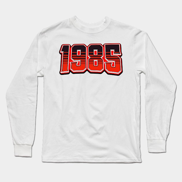 1985 Long Sleeve T-Shirt by nickemporium1